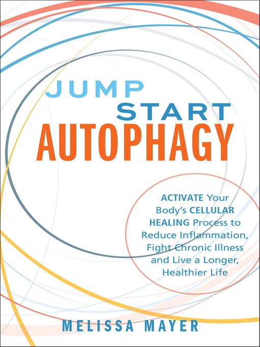 Title details for Jump Start Autophagy by Melissa Mayer - Available